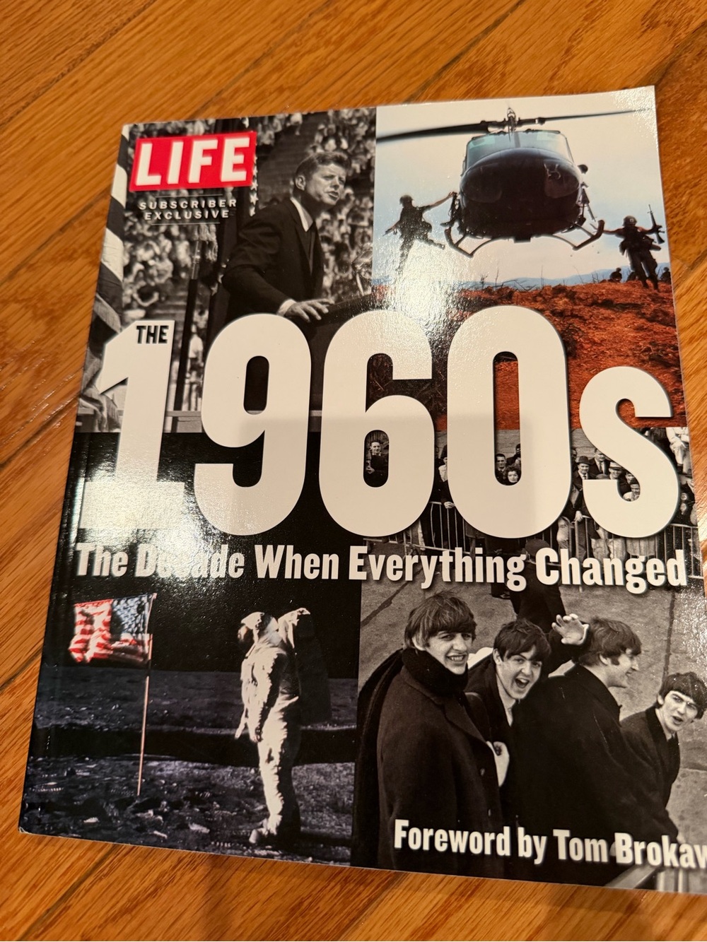 LIFE magazine titled "The 1960s: The Decade When Everything Changed"